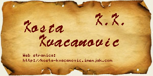 Kosta Kvačanović vizit kartica
